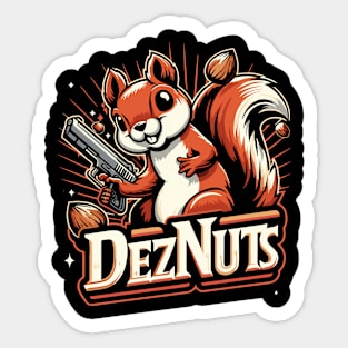 Deez Nuts Sticker